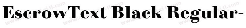EscrowText Black Regular字体转换